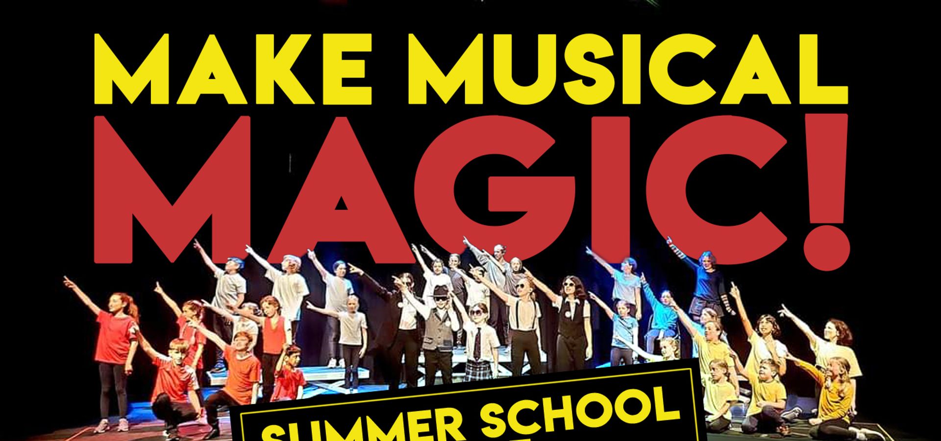 Make Musical Magic Summer School 2025