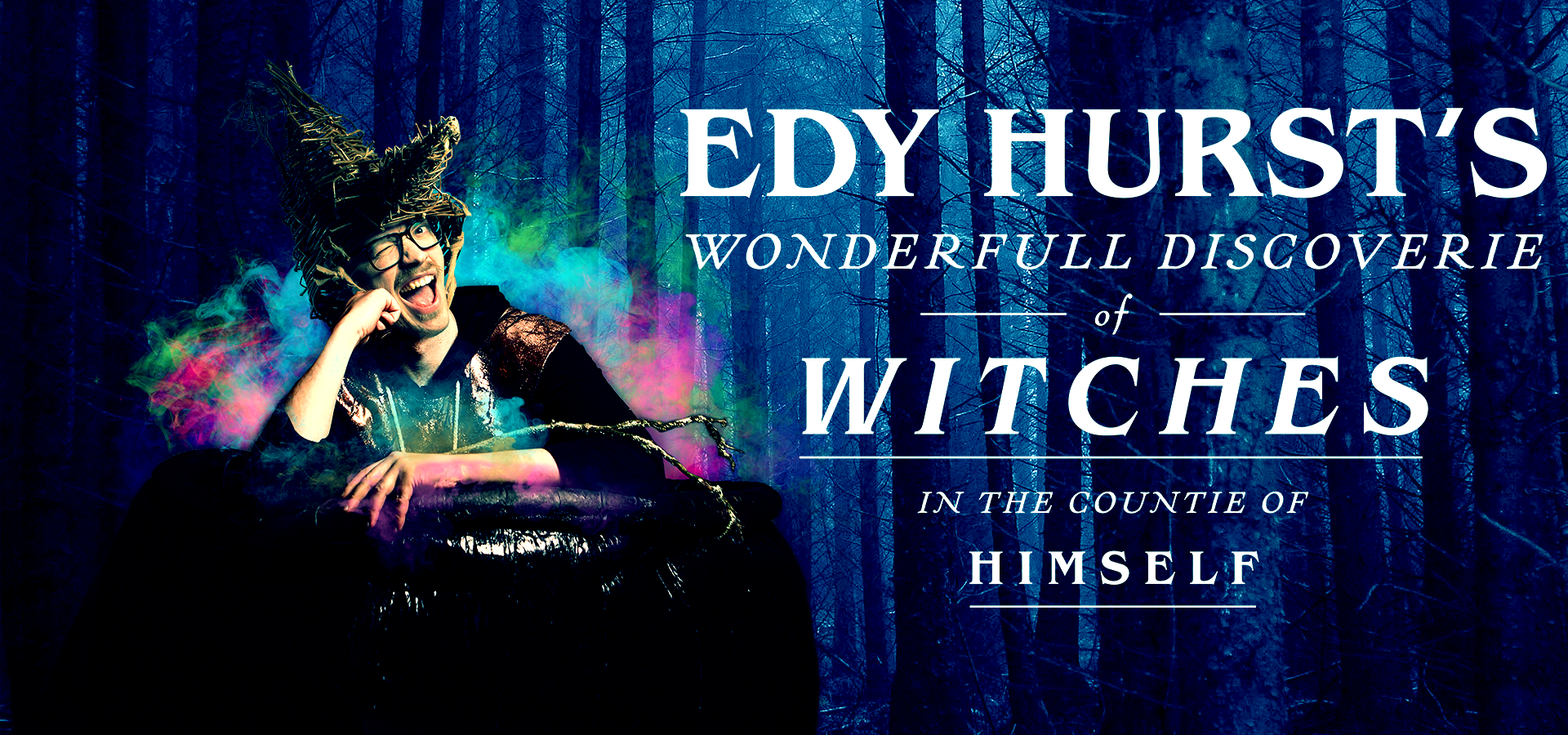 Edy Hurts Wonderful Discoverie of Witches